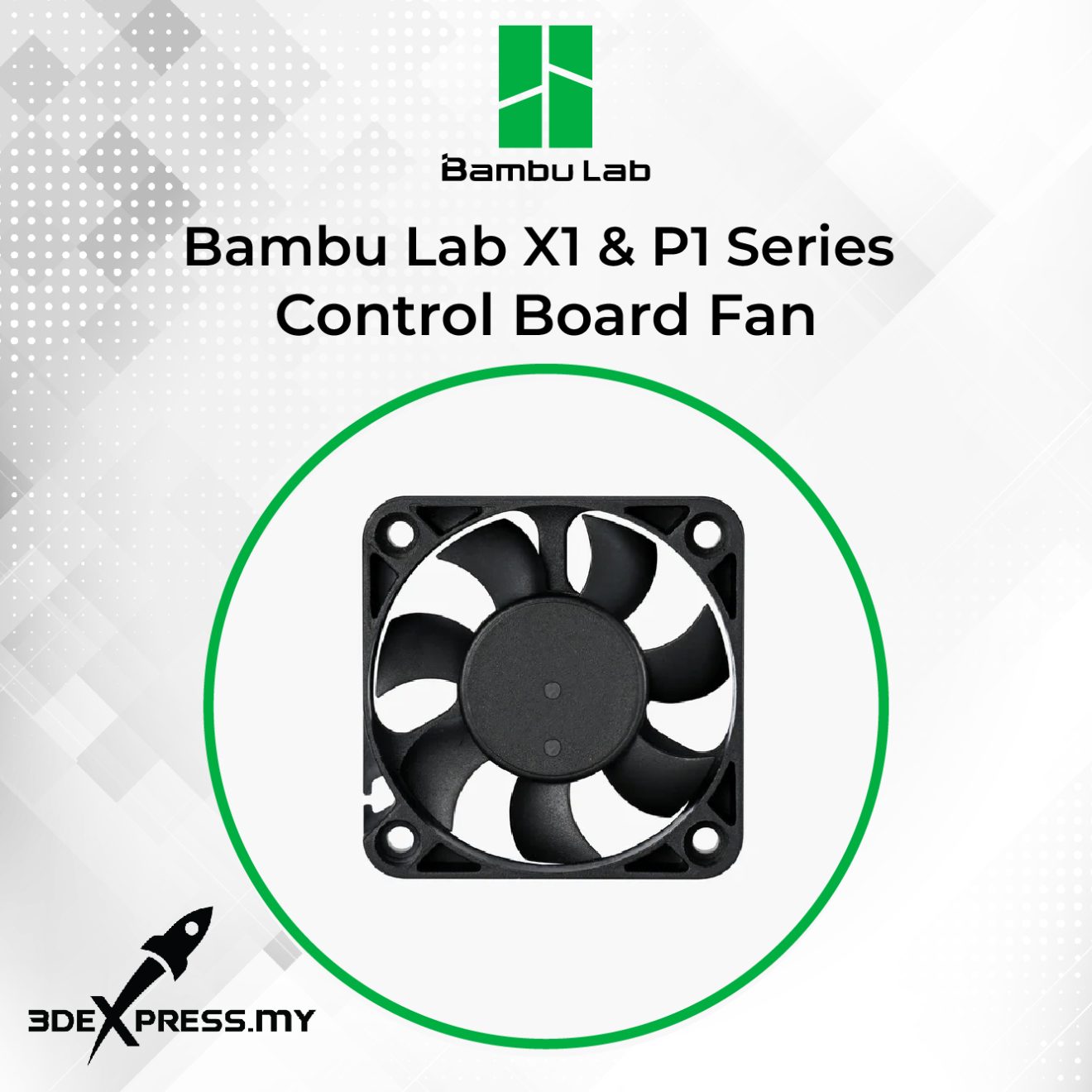 Bambu Lab X1 Series – Control Board Fan – 3DEXPRESS.MY