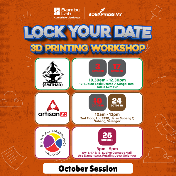 🎉 3D PRINTING WORKSHOP — RM80 ONLY! - Image 3