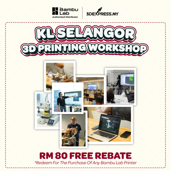 🎉 3D PRINTING WORKSHOP — RM80 ONLY! - Image 5