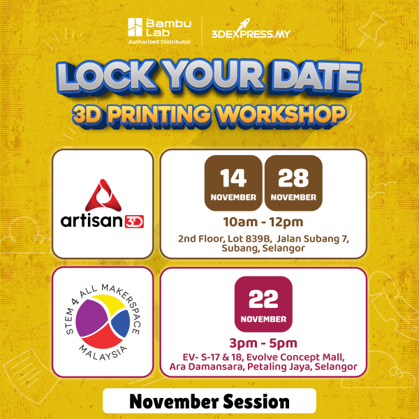 🎉 3D PRINTING WORKSHOP — RM80 ONLY! - Image 6